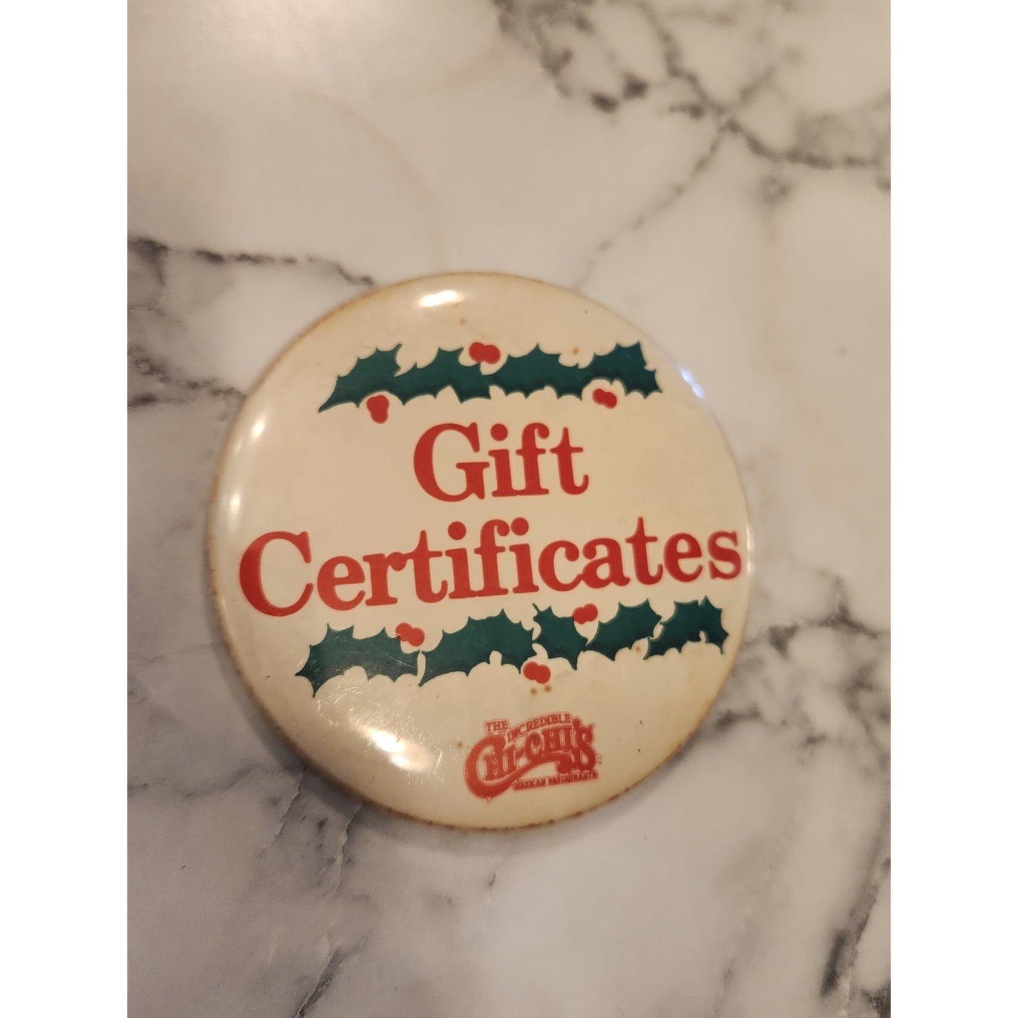 Vintage Chi-Chi's Mexican Restaurante Holiday Gift Certificates Pinback Button